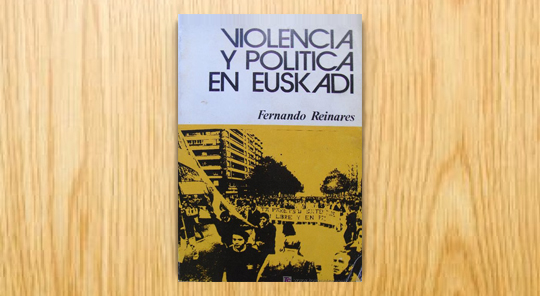 Violencia y política en Euskadi