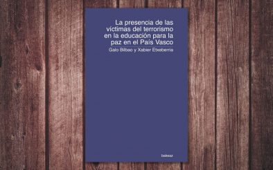 La presencia de las víctimas del terrorismo en la educación para la paz en el País Vasco