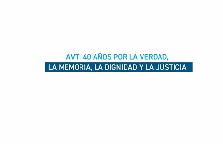 Tráiler de AVT: 40 años por la Verdad, la Memoria, la Dignidad y la Justicia