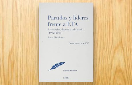Partidos y líderes frente a ETA. Estrategias, dureza y crispación (1982-2011)